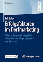 Télécharger le livre :  Erfolgsfaktoren im Dorfmarketing