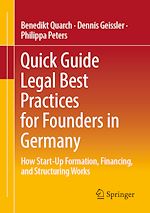 Télécharger le livre :  Quick Guide Legal Best Practices for Founders in Germany