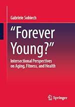 Télécharger le livre :  „Forever Young?“