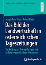 Télécharger le livre :  Das Bild der Landwirtschaft in österreichischen Tageszeitungen