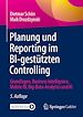 Télécharger le livre :  Planung und Reporting im BI-gestützten Controlling