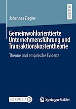 Télécharger le livre :  Gemeinwohlorientierte Unternehmensführung und Transaktionskostentheorie
