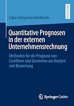 Télécharger le livre :  Quantitative Prognosen in der externen Unternehmensrechnung