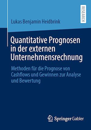Téléchargez le livre :  Quantitative Prognosen in der externen Unternehmensrechnung