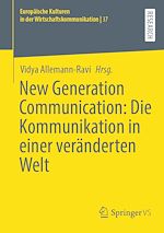Download this eBook New Generation Communication: Die Kommunikation in einer veränderten Welt