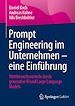 Télécharger le livre :  Prompt Engineering im Unternehmen – eine Einführung