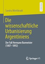 Download this eBook Die wissenschaftliche Urbanisierung Argentiniens