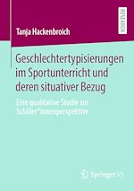 Download this eBook Geschlechtertypisierungen im Sportunterricht und deren situativer Bezug