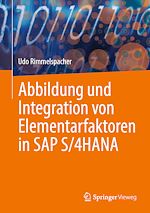 Download this eBook Abbildung und Integration von Elementarfaktoren in SAP S/4HANA
