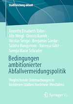 Download this eBook Bedingungen ambitionierter Abfallvermeidungspolitik