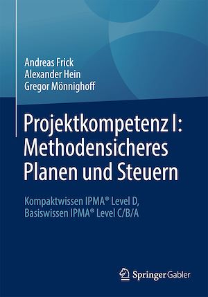 Téléchargez le livre :  Projektkompetenz I: Methodensicheres Planen und Steuern