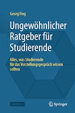 Télécharger le livre :  Ungewöhnlicher Ratgeber für Studierende
