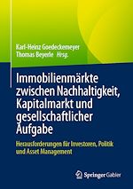 Download this eBook Immobilienmärkte zwischen Nachhaltigkeit, Kapitalmarkt und gesellschaftlicher Aufgabe