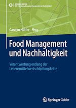 Télécharger le livre :  Food Management und Nachhaltigkeit