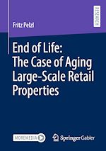 Télécharger le livre :  End of Life: The Case of Aging Large-Scale Retail Properties