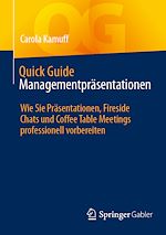 Télécharger le livre :  Quick Guide Managementpräsentationen