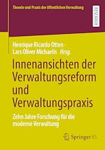 Download this eBook Innenansichten der Verwaltungsreform und Verwaltungspraxis