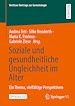 Télécharger le livre :  Soziale und gesundheitliche Ungleichheit im Alter