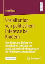 Download this eBook Sozialisation von politischem Interesse bei Kindern