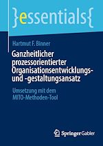Télécharger le livre :  Ganzheitlicher prozessorientierter Organisationsentwicklungs- und -gestaltungsansatz