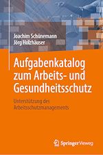 Télécharger le livre :  Aufgabenkatalog zum Arbeits- und Gesundheitsschutz