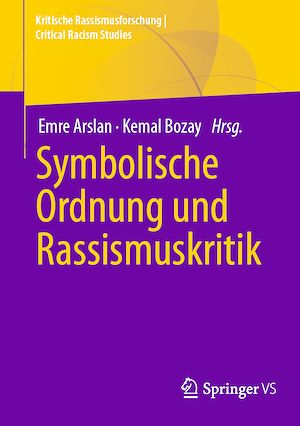 Téléchargez le livre :  Symbolische Ordnung und Rassismuskritik