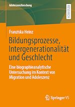 Download this eBook Bildungsprozesse, Intergenerationalität und Geschlecht