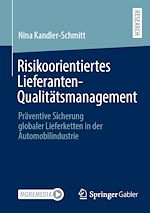 Télécharger le livre :  Risikoorientiertes Lieferanten-Qualitätsmanagement