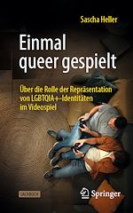 Télécharger le livre :  Einmal queer gespielt