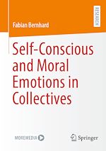 Download this eBook Self-Conscious and Moral Emotions in Collectives