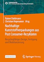 Télécharger le livre :  Nachhaltige Kunststoffverpackungen aus Post Consumer-Rezyklaten