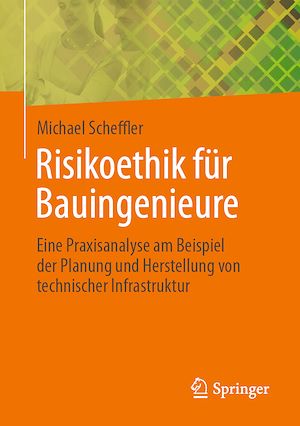 Téléchargez le livre :  Risikoethik für Bauingenieure