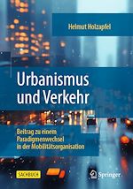 Télécharger le livre :  Urbanismus und Verkehr