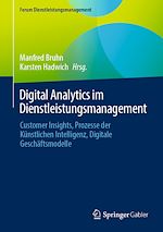 Télécharger le livre :  Digital Analytics im Dienstleistungsmanagement