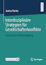 Télécharger le livre :  Interdisziplinäre Strategien für Gesellschafterkonflikte