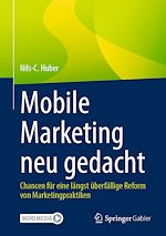 Télécharger le livre :  Mobile Marketing neu gedacht