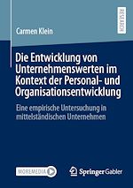 Télécharger le livre :  Die Entwicklung von Unternehmenswerten im Kontext der Personal- und Organisationsentwicklung