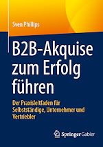 Télécharger le livre :  B2B-Akquise zum Erfolg führen