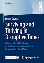 Télécharger le livre :  Surviving and Thriving in Disruptive Times