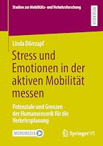 Download this eBook Stress und Emotionen in der aktiven Mobilität messen