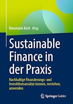 Télécharger le livre :  Sustainable Finance in der Praxis