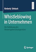 Télécharger le livre :  Whistleblowing in Unternehmen