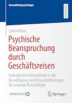 Télécharger le livre :  Psychische Beanspruchung durch Geschäftsreisen