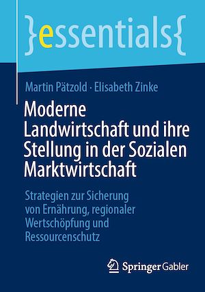 Téléchargez le livre :  Moderne Landwirtschaft und ihre Stellung in der Sozialen Marktwirtschaft