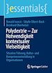 Télécharger le livre :  Polydextrie – Zur Notwendigkeit kontextualer Vielseitigkeit