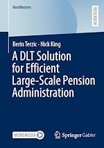 Télécharger le livre :  A DLT Solution for Efficient Large-Scale Pension Administration