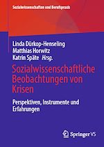 Télécharger le livre :  Sozialwissenschaftliche Beobachtungen von Krisen