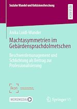 Download this eBook Machtasymmetrien im Gebärdensprachdolmetschen