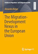 Télécharger le livre :  The Migration-Development Nexus in the European Union