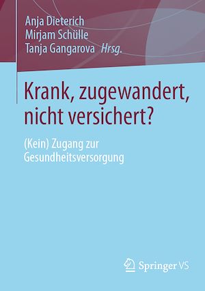Téléchargez le livre :  Krank, zugewandert, nicht versichert?